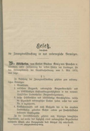 Gesetz, betreffend die Zwangsvollstreckung in das unbewegliche Vermögen.