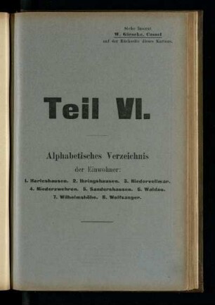 Alphabetisches Verzeichnis der Einwohner: Harleshausen, Ihringshausen, Niedervellmar, Niederzwehren, Sandershausen, Waldau, Wilhelmshöhe, Wolfsanger