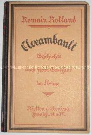 Deutsche Erstausgabe eines Antikriegsromans von Romain Rolland in der Übersetzung von Stefan Zweig