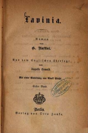 Lavinia : Roman von G. Ruffini. Aus dem Englischen übersetzt von Auguste Lewald. Mit einer Einleitung von Adolf Stahr. 1