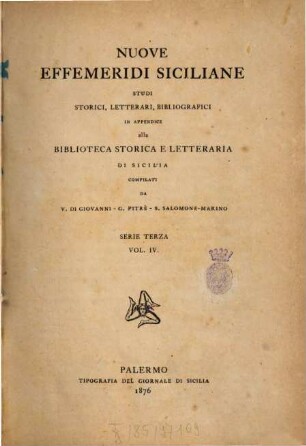 Nuove effemeridi siciliane : studi storici, letterari, bibliografici. 4. 1876