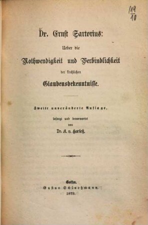 Ueber die Nothwendigkeit und Verbindlichkeit der kirchlichen Glaubensbekenntnisse