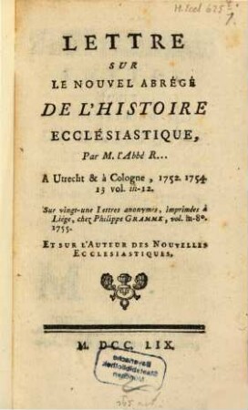 Lettre Sur Le Nouvel Abrégé De L'Histoire Ecclésiastique