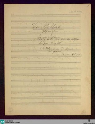 Das Mühlrad - Don Mus.Ms. 1138|1 : V, pf; F; KWV 9110/01