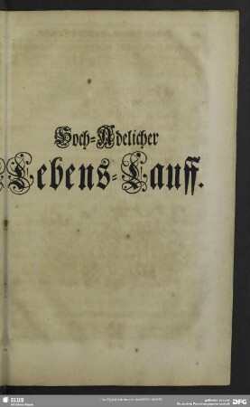 Hoch-Adelicher Lebens-Lauff