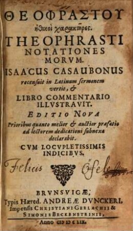 Theophrastu ēthikoi charaktēres : = Theophrasti Notationes Morum