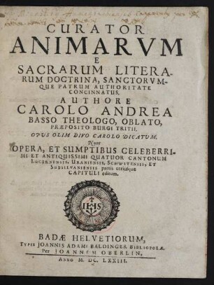 Curator Animarum E Sacrarum Literarum Doctrina, Sanctorumque Patrum Authoritate Concinnatus