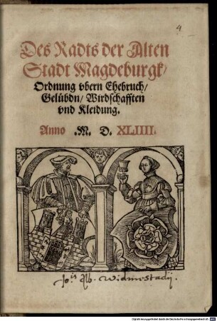 Des Radts der Alten Stadt Magdeburgk Ordnung vbern Ehebruch, Gelübdn, Wirdschafften, vnd Kleidung