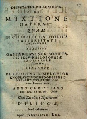 Dispvtatio Philosophica De Mixtione Natvrali