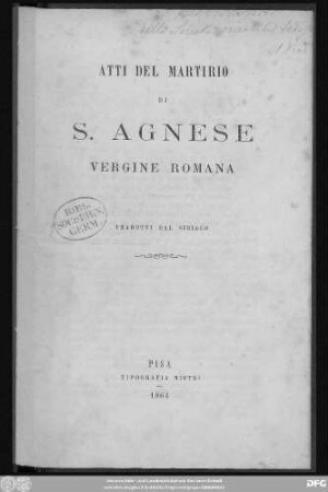 Atti del martirio di S. Agnese, vergine Romana