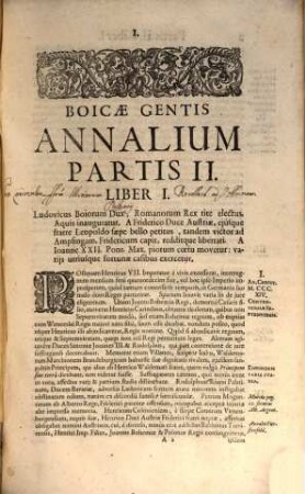 Boicae Gentis Annalium Pars ... : ad Serenissimum Principem ... Ferdinandum Mariam, Utriusque Bavariae, & Palatinus Superioris Ducem, ..., 2