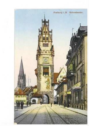 Schwabentor in Freiburg im Breisgau, im Hintergrund das Freiburger Münster