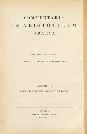 Simplicii In Aristotelis physicorum libros quattuor ... commentaria, [1]. Simplicii in Aristotelis physicorum libros quattuor priores commentaria