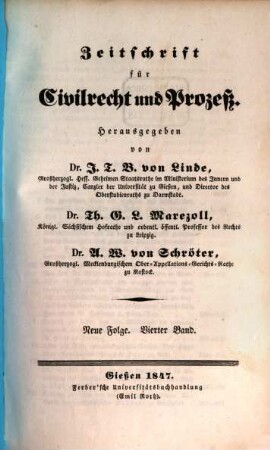 Zeitschrift für Civilrecht und Prozeß. 4, 4. 1847