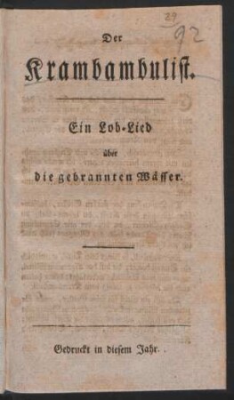 Der Krambambulist : Ein Lob-Lied über die gebrannten Wässer