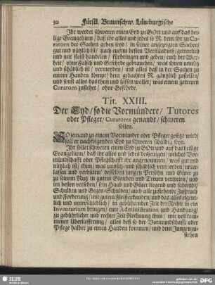 Tit. XXIII. Der Eyd, so die Vormünder, Tutores oder Pfleger, Curatores genandt, schweren sollen