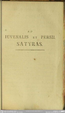 Ad Juvenalis Et Persii Satyras
