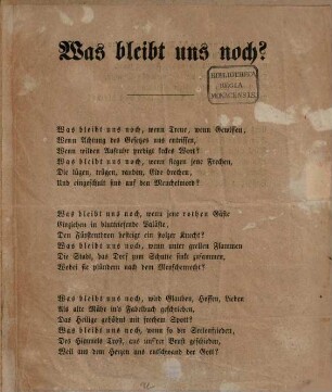 Was bleibt uns noch? : (Gelegenheitsgedicht)