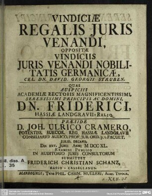 Vindiciae Regalis Iuris Venandi, Oppositae Vindiciis Iuris Venandi Nobilitatis Germanicae, Cel. Dn. David. Georgii Struben