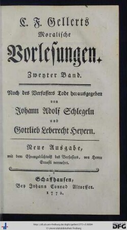 Zweyter Band: G. F. Gellerts Moralische Vorlesungen