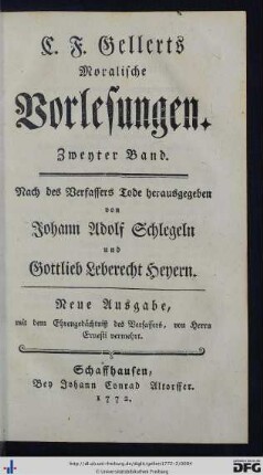 Zweyter Band: G. F. Gellerts Moralische Vorlesungen