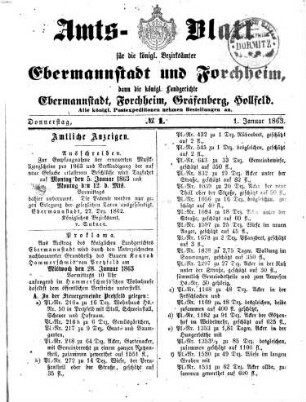 Amtsblatt für die Königlichen Bezirksämter Forchheim und Ebermannstadt sowie für die Königliche Stadt Forchheim : dann die Königlichen Amtsgerichte Ebermannstadt, Forchheim und Gräfenberg. 1863