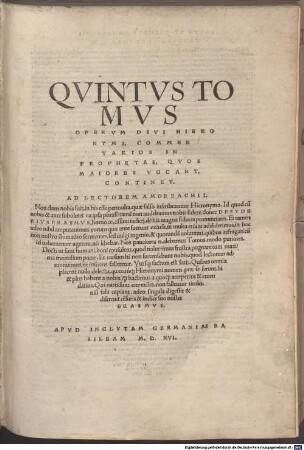Omnivm Opervm Divi Eusebii Hieronymi Stridonensis Tomvs ..., 5. Commentarios In Prophetas, Quos Maiores Vocant, Continet
