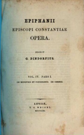 Epiphanii episcopi Constantiae opera. 4,1, De mensuris et ponderibus, De gemmis