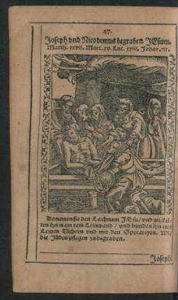 47. Joseph und Nicodemus begraben Jesum.