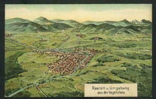 Rastatt u. Umgebung aus der Vogelschau