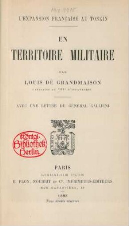 En territoire militaire : l'expansion française au Tonkin