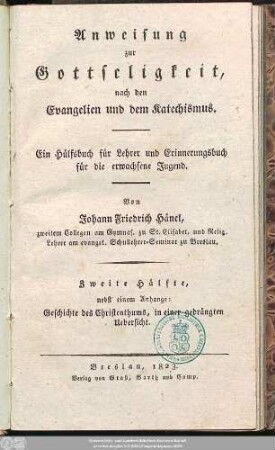 Hälfte 2: Nebst einem Anhange: Geschichte des Christenthums, in einer gedrängten Uebersicht