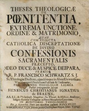 Theses Theologicae De Poenitentia, Extrema Unctione, Ordine & Matrimonio