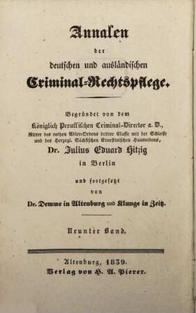 Annalen der deutschen und ausländischen Criminal-Rechtspflege. 9. 1839