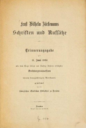 Ernst Wilhelm Förstemanns Schriften und Aufsätze