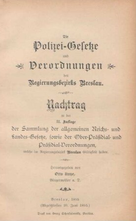 Nachtr., [1]: Zu der II. Auflage der Sammlung der allgemeinen Reichs- und Landesgesetze, sowie der Ober-Präsidial- und Präsidial-Verordnungen, welche im Regierungsbezirk Breslau Gültigkeit haben