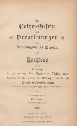 Nachtr., [1]: Zu der II. Auflage der Sammlung der allgemeinen Reichs- und Landesgesetze, sowie der Ober-Präsidial- und Präsidial-Verordnungen, welche im Regierungsbezirk Breslau Gültigkeit haben