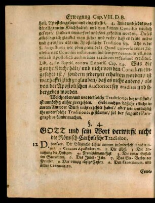 §. 4. Gott und sein Wort verwirfft nicht die Römisch-Catholische Tradition.