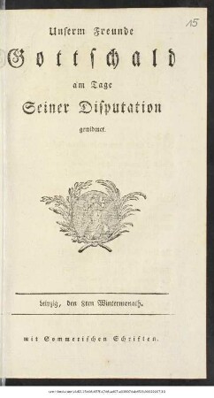Unserm Freunde Gottschald am Tage Seiner Disputation gewidmet