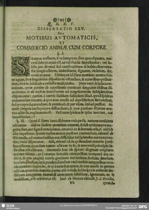 Dissertatio XXV. De Motibus Automaticis, Et Commercio Animae Cum Corpore