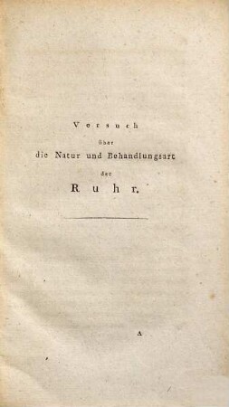Versuch über die Natur und Behandlungsart der Ruhr