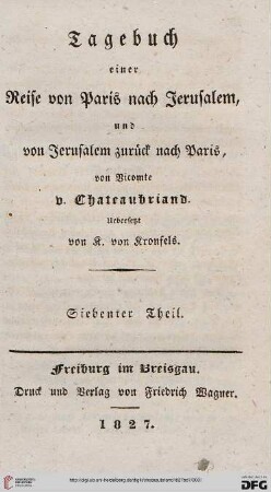 Band 7: Tagebuch einer Reise von Paris nach Jerusalem, und von Jerusalem zurück nach Paris