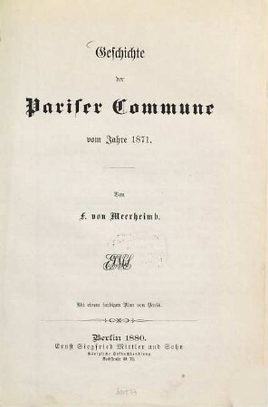 Geschichte der Pariser Commune vom Jahre 1871