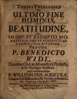 Theses Theologicae De Ultimo Fine Hominis, Ac de Beatitudine ...
