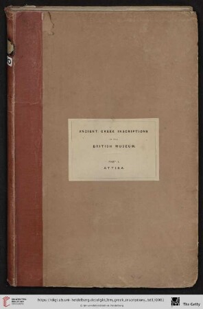 1: The collection of ancient Greek inscriptions in the British Museum: Attika