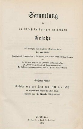 [Abt. 1], Bd.  Gesetze aus der Zeit von 1891 bis 1895 mit alphabetischem Register für alle 6 Bände