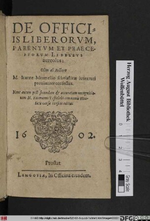 De Officiis Liberorum, Parentum Et Praeceptorum Libellus aureolus