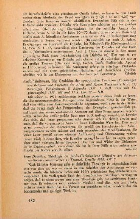 482 [Rezension] Bultmann, Rudolf, Die Geschichte der synoptischen Tradition; 3. Aufl.