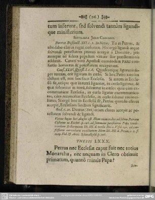 Thesis LXXX. Perus nec Ecclesiae caput fuit nec totius Monarcha, nec unquam in Clero obtinuit primatum, quanto minus Papa?