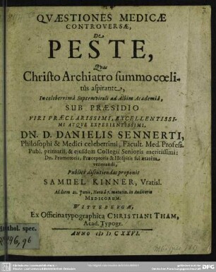 Qvaestiones [Quaestiones] Medicae Controversae De Peste